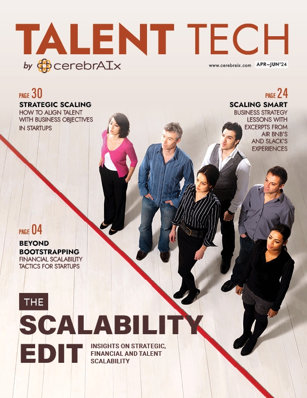 The Scalability Edit: Insights on Strategic, Financial and Talent Scalability
